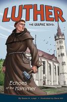 Luther: Echoes of the Hammer 0758623828 Book Cover