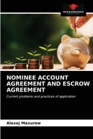 Nominee Account Agreement and Escrow Agreement 620336455X Book Cover