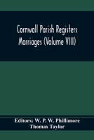 Cornwall Parish Registers. Marriages 9354369863 Book Cover