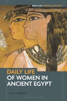 Daily Life of Women in Ancient Egypt B0FRWVB36S Book Cover