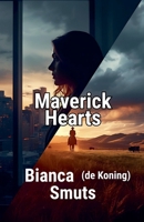 Maverick Hearts B0G3MGRMWT Book Cover