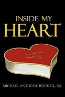 Inside My Heart 1434313026 Book Cover