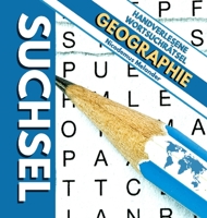 Suchsel: Handverlesene Wortsuchr�tsel: Geographie 3985001367 Book Cover