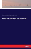 Briefe Von Ulerander Von Humboldt 3741129658 Book Cover