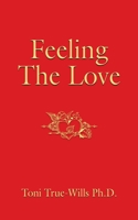 Feeling the Love 164438860X Book Cover