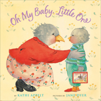 Oh My Baby, Little One 0152000410 Book Cover