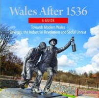 Compact Wales: Wales After 1536 - Towards Modern Wales, Revi 1845242122 Book Cover