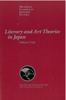 Literary and Art Theories in Japan (Michigan Classics in Japanese Studies) 0939512521 Book Cover