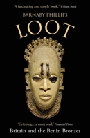 Loot: Britain and the Benin Bronzes 0861543130 Book Cover