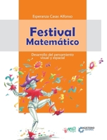 Festival matematico. Desarrollo del pensamiento visual y espacial B0038AQR9W Book Cover