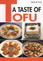 Quick & Easy: A Taste of Tofu 4915249468 Book Cover