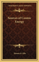 Sources Of Cosmic Energy 1425348432 Book Cover