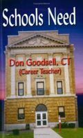 Schools Need 1591136822 Book Cover
