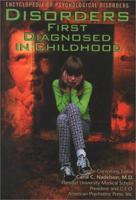 Disorders First Diagnosed in Childhood (The Encyclopedia of Psychological Disorders) 0791053121 Book Cover