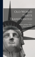 Old World Traits Transplanted 1016274815 Book Cover