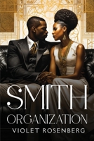 Smith Organization 9516248462 Book Cover