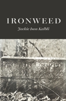 Ironweed B0DZ44PZ99 Book Cover