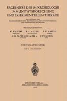 Ergebnisse Der Mikrobiologie, Immunitatsforschung Und Experimentellen Therapie: Fortsetzung Der Ergebnisse Der Hygiene, Bakteriologie, Immunitatsforschung Und Experimentellen Therapie 3540028129 Book Cover