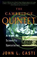 The Cambridge Quintet: A Work of Scientific Speculation (Helix Books)