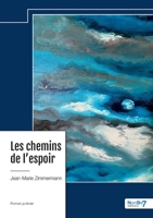 Les chemins de l'espoir 2385916789 Book Cover