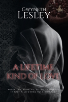 A Lifetime Kind of Love 0473623560 Book Cover