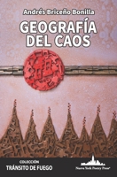 Geografía Del Caos 1966772203 Book Cover