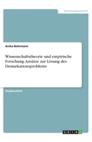 Wissenschaftstheorie und empirische Forschung. Ansätze zur Lösung des Demarkationsproblems (German Edition) 3346131246 Book Cover