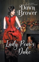 Lady Pear's Duke: First Day of Christmas B08P3SBMHT Book Cover