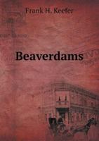 Beaverdams 1374597260 Book Cover