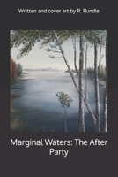 Marginal Waters The After Party 152279851X Book Cover