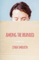 Among the Branded 0998617113 Book Cover