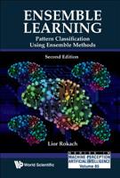 Ensemble Learning: Pattern Classification Using Ensemble Methods (Second Edition) 9811201951 Book Cover