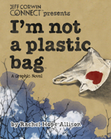 I'm Not a Plastic Bag 1936393549 Book Cover