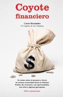 Coyote Financiero 0990420329 Book Cover