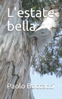 L'estate bella 1078264104 Book Cover