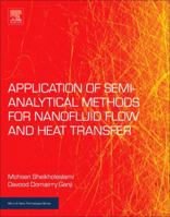 Applications of Semi-Analytical Methods for Nanofluid Flow and Heat Transfer 0128136758 Book Cover