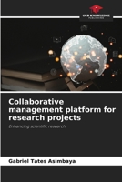 Collaborative management platform for research projects 6208947480 Book Cover