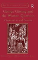 George Gissing and the Woman Question: Convention and Dissent 0367882248 Book Cover