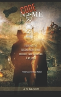 Code Name Artist: Fighting The Second World War Without Ever Carrying A Weapon B09GJHMXGW Book Cover