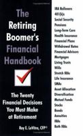 The Retiring Boomer's Financial Handbook 0972788212 Book Cover