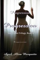 Progression 0983720614 Book Cover