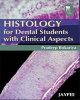 Histology for Dental Students with Clinical Aspects 8184483996 Book Cover