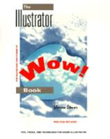 The Illustrator Wow! Book/Book&Disk 1566091772 Book Cover