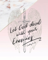 Let God Deal With Your Enemies Exodus 14: 14: Weekly Planner - Notes - Priorities - January 1, 2020 - December 31, 2020 - 8 x 10 1704031699 Book Cover