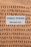 Three Poems B08BWFL376 Book Cover