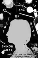 Take Up and Read: A Novel 0374277974 Book Cover
