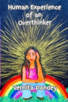 Human Experience of an Overthinker B0FNDL3TZ9 Book Cover