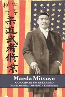 Maeda Mitsuyo: A Jornada de um Guerreiro 1950959643 Book Cover