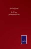 Gedichte: Zweite Sammlung 3752517409 Book Cover