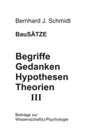 Begriffe - Gedanken - Hypothesen - Theorien III 375264883X Book Cover